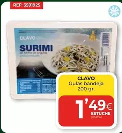 Oferta de Clavo - Gulas Bandeja por 1,49€ en CashDiplo