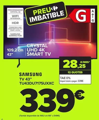 Oferta de Samsung - Tv 43" TU43DU7175UXXC por 339€ en Carrefour