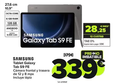 Oferta de Samsung - Tablet Galaxy Tab S9 FE por 339€ en Carrefour