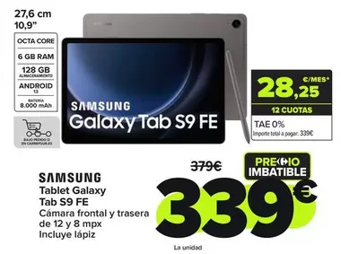 Oferta de Samsung - Tablet Galaxy Tab S9 FE por 339€ en Carrefour