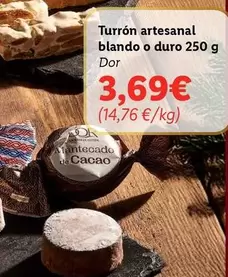 Oferta de Turron Artesanal Blando O Duro por 3,69€ en Lidl