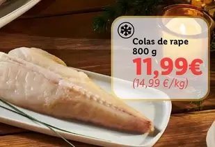 Oferta de Colas De Rape por 11,99€ en Lidl