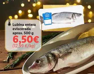 Oferta de Lubina Entera Eviscerada por 6,5€ en Lidl