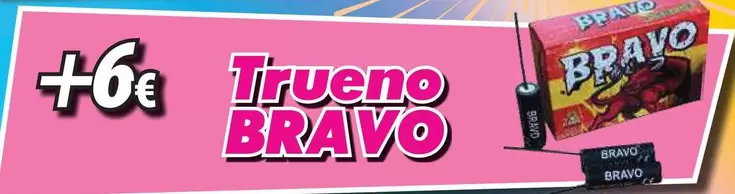 Oferta de Trueno Bravo por 6€ en Hipercohete