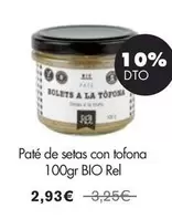 Oferta de Rel - Pate De Setas Con Tofona Bio por 2,93€ en NaturaSí