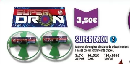 Oferta de Super Dron por 3,5€ en La Traca