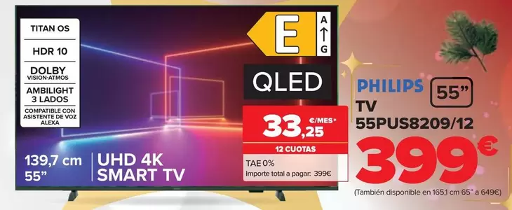 Oferta de Philips - Tv 55PUS8209/12 por 399€ en Carrefour