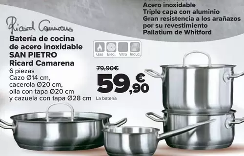 Oferta de San Pietro - Bateria De Cocina De Acero Inoxidable Ricard Camarena  por 59,9€ en Carrefour