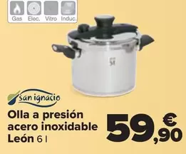 Oferta de San Ignacio - Olla A Presion Acero Inoxidable por 59,9€ en Carrefour