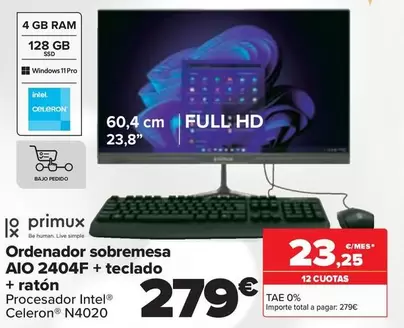 Oferta de Primux - Ordenador Sobremesa AIO 2404F + Teclado + Raton por 279€ en Carrefour