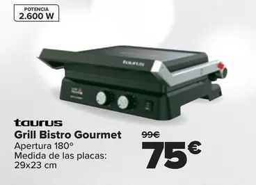 Oferta de Taurus - Grill Bistro Gourmet por 75€ en Carrefour