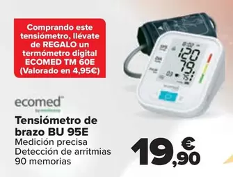 Oferta de Ecomed - Tensiometro De Brazo Bu 95E por 19,9€ en Carrefour