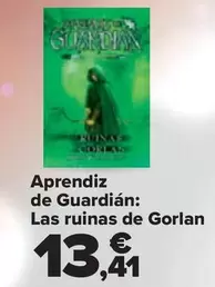 Oferta de Aprendiz  De Guardian  Las Ruinas De Gorlan por 13,41€ en Carrefour