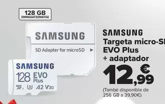 Oferta de Samsung - Tarjeta Micro Sd Evo Plus  + Adaptador por 12,99€ en Carrefour