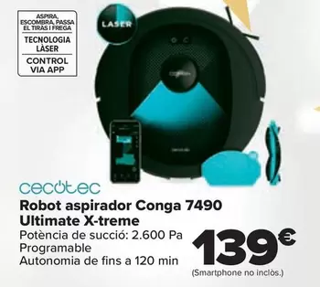 Oferta de Cecotec - Robot Aspirador Conga 7490 Ultimate X-treme por 139€ en Carrefour