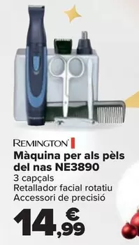 Oferta de Remington - Naricero NE3890 por 14,99€ en Carrefour