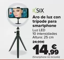 Oferta de Ksix - Aro De Luz Con Tripode Para Smartphone por 14,99€ en Carrefour