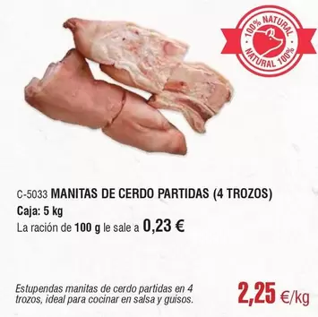 Oferta de Ideal - Manitas De Cerdo Partidas (4 Trozos) por 2,25€ en Abordo