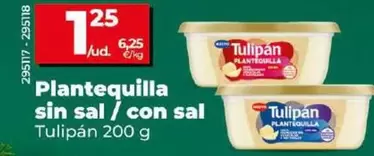 Oferta de Tulipán - Plantequilla Sin Sal/Con Sal por 1,25€ en Dia