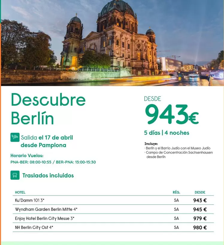 Oferta de Abril - Descubre Berlin por 943€ en Travelplan