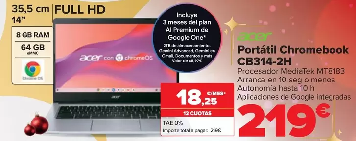 Oferta de Acer - Portátil Chromebook CB314-2H por 219€ en Carrefour