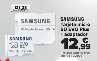 Oferta de Samsung - Tarjeta Micro Sd Evo Plus  + Adaptador por 12,99€ en Carrefour