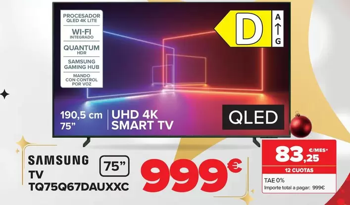 Oferta de Samsung - Tv TQ75Q67DAUXXC por 999€ en Carrefour