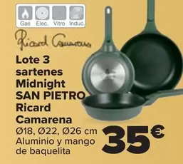 Oferta de  Ricard Camarena - Lote 3 Sartenes  Midnight San Pietro   por 35€ en Carrefour