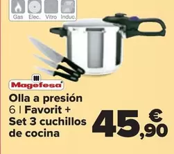 Oferta de Magefesa - Olla A Presion Favorit + Set 3 Cuchillos De Cocina por 45,9€ en Carrefour