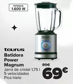 Oferta de Taurus - Batidora Power Magnum por 69€ en Carrefour