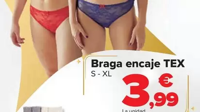 Oferta de TEX - Braga Encaje  por 3,99€ en Carrefour