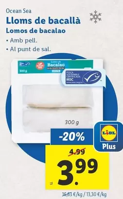 Oferta de Ocean Sea - Lomos De Bacalao por 3,99€ en Lidl