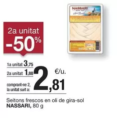 Oferta de Nassari - Seitons Frescos En Oli De Gira-sol por 3,75€ en BonpreuEsclat