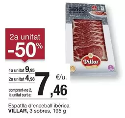 Oferta de Villar - Espatlla D'enceball Ibèrica por 9,95€ en BonpreuEsclat