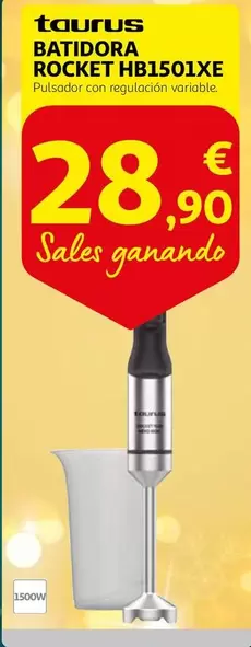 Oferta de Taurus - Batidora Rocket Hb1501xe por 28,9€ en Alcampo