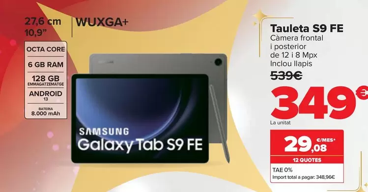 Oferta de Samsung - Tablet S9 Fe por 349€ en Carrefour