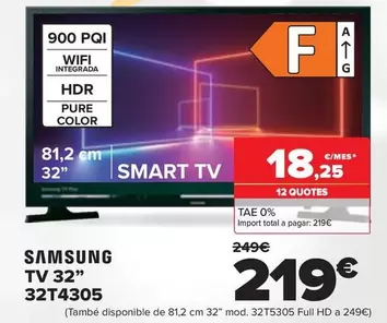 Oferta de Samsung - TV 32" 32T4305 por 219€ en Carrefour