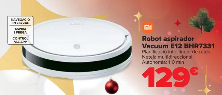 Oferta de Xiaomi - Robot Aspirador Vacuum E12 BHR7331 por 129€ en Carrefour