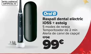 Oferta de Oral B - Cepillo Dental Electrico Io5S + Estuche por 99€ en Carrefour