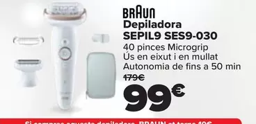 Oferta de Braun - Depiladora SEPIL9 SES9-030 por 99€ en Carrefour