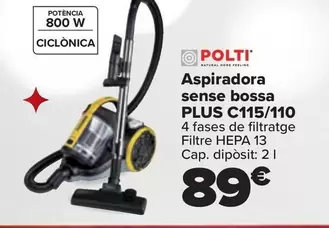 Oferta de Polti - Aspirador Sin Bolsa Plus C115-110 por 89€ en Carrefour