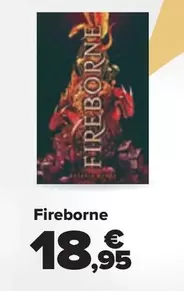 Oferta de Fireborne por 18,95€ en Carrefour