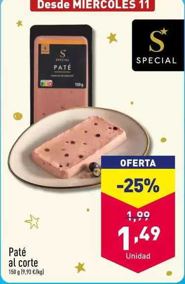 Oferta de Special - Pate Al Corte por 1,49€ en ALDI