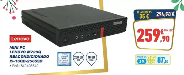 Oferta de Lenovo - Mini Pc MT200 Reacondicionado 15-16GB-256SSD  por 259,9€ en Bureau Vallée