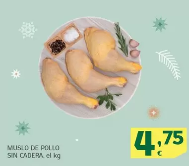 Oferta de Muslo De Pollo Sin Cadera por 4,75€ en HiperDino