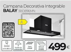 Oferta de Balay - Campana Decorativa Integrable por 499€ en Tien 21