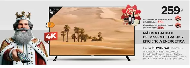 Oferta de Hyundai - Led 43" HTV4300UA  por 259€ en Tien 21