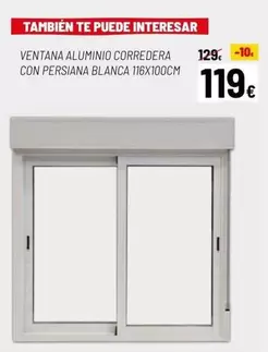 Oferta de Ventana Aluminio Corredera Con Persiana Blanca por 119€ en Brico Depôt