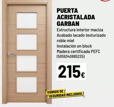 Oferta de Block - Puerta Acristalada Garban por 215€ en Brico Depôt