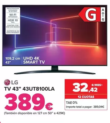 Oferta de LG - Tv 43"43Ut8100La por 389€ en Carrefour